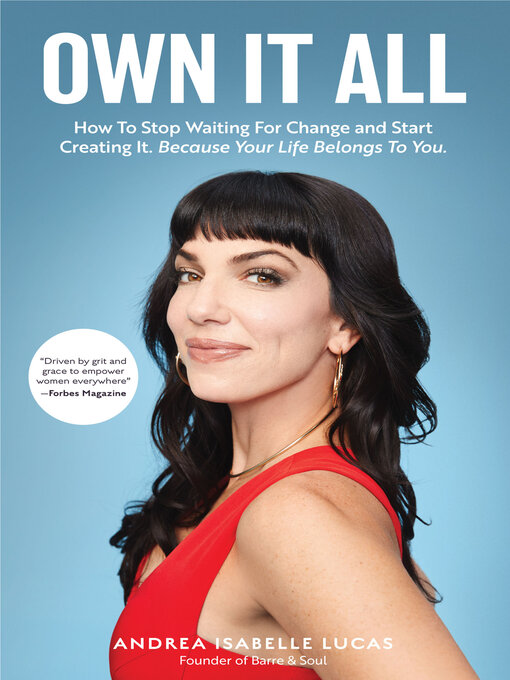 Title details for Own It All by Andrea Isabelle Lucas - Available